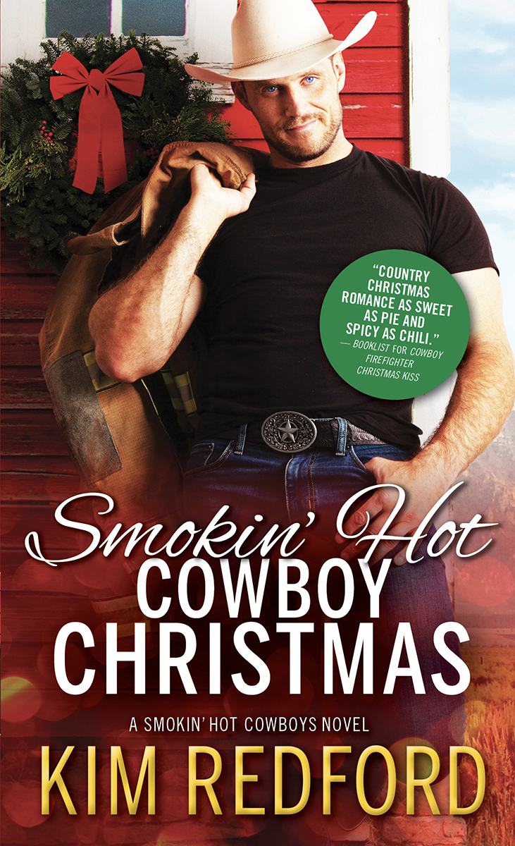 Smokin Hot Cowboy Christmas Kim Redford