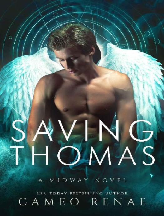 Saving Thomas A Midway Novel Book Two Hidden Wings Cameo Renae Renae