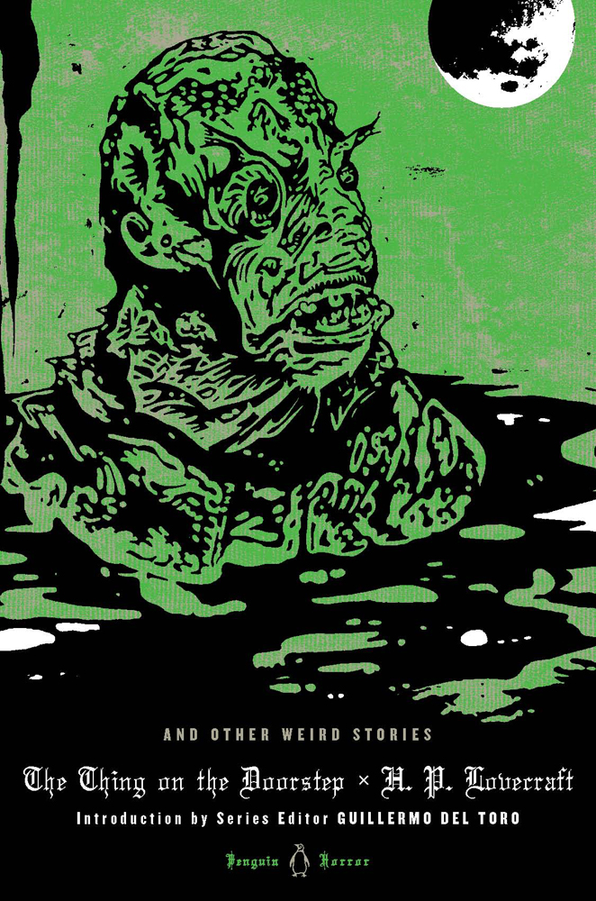 The Thing On The Doorstep And Other Weird Stories H P Lovecraft