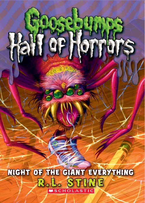 Night Of The Giant Everything Goosebumps Hall Of Horrors R L Stine