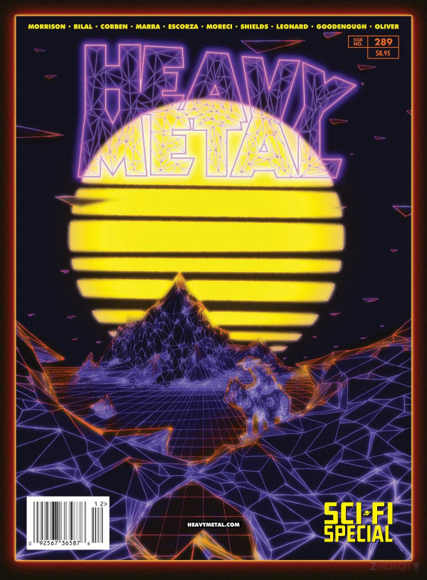 Heavy Metal 289 1st Edition by Various, Jonathan La Mantia, Sven Sauer, Ryan Brown, Rob Shields ISBN B07BK9TDC6