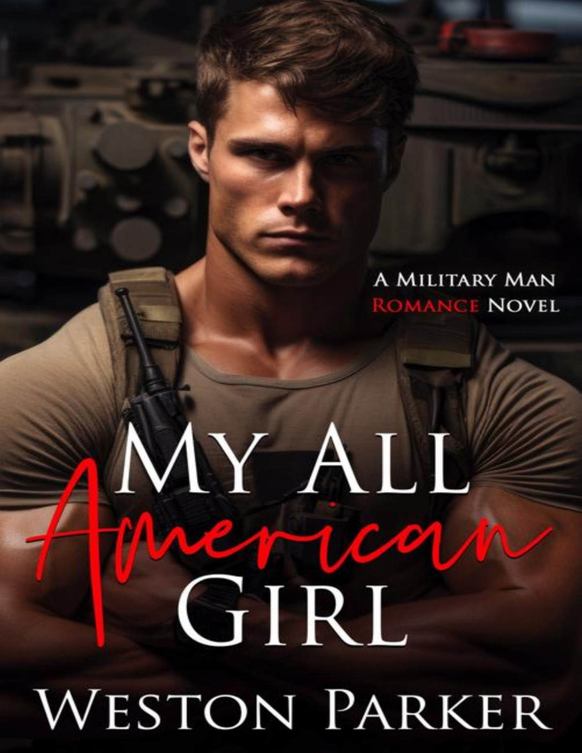 My All American Girl Weston Parker
