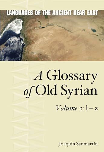 A Glossary Of Old Syrian V2 1st Edition Joaquin Sanmartin