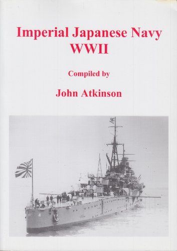 Imperial Japanese Navy Wwii John Atkinson