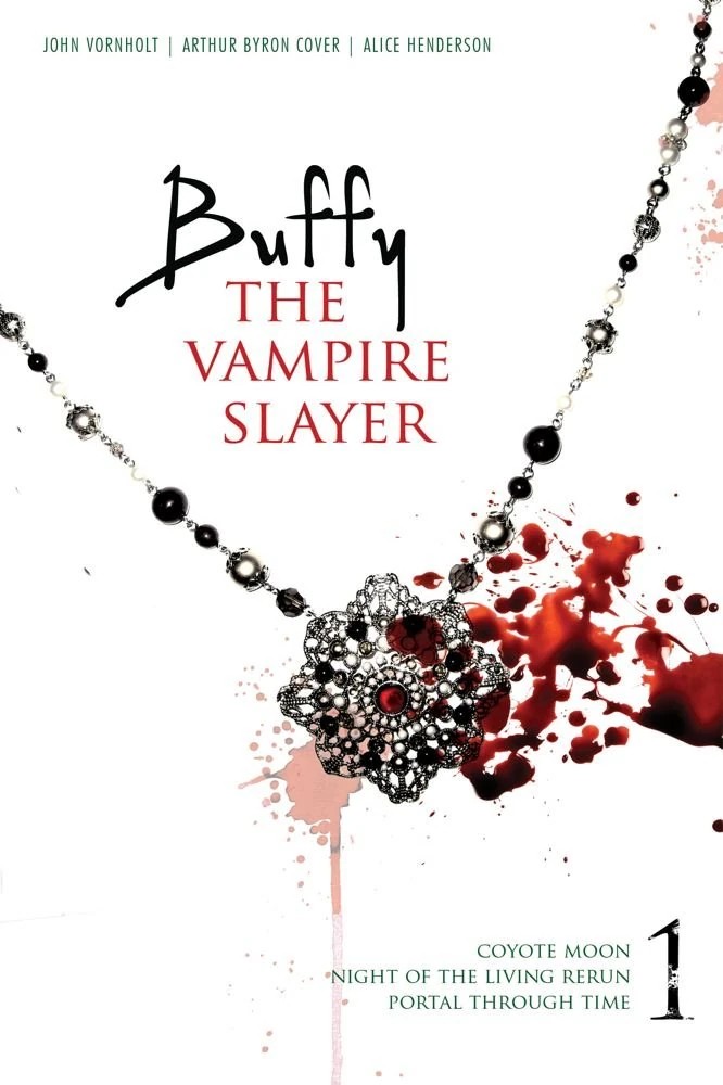 Buffy The Vampire Slayer 1 Coyote Moon Night Of The Living Rerun Portal Through Time Arthur Byron Cover Alice Henderson John Vornholt