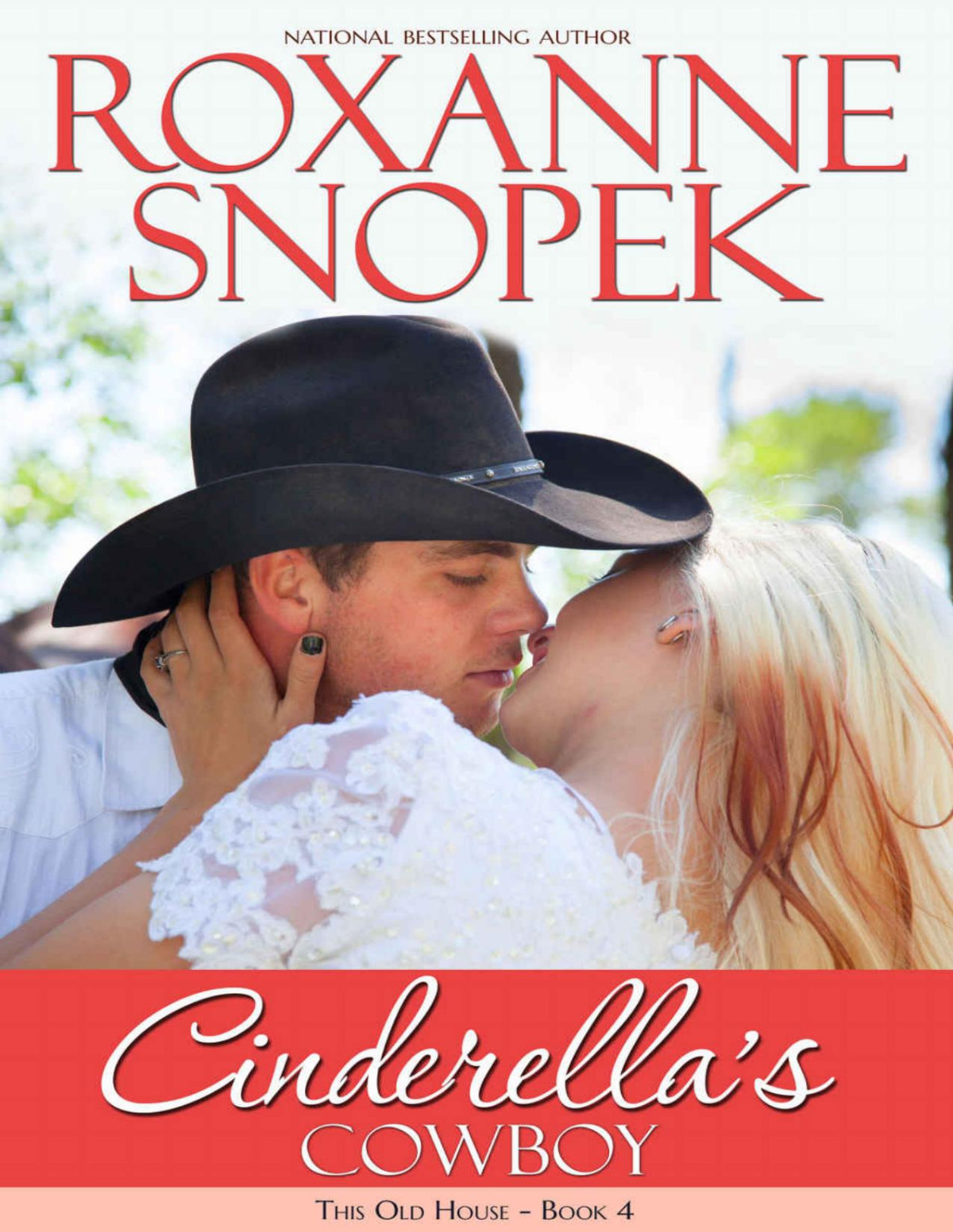 Cinderellas Cowboy 4th Edition Roxanne Snopek