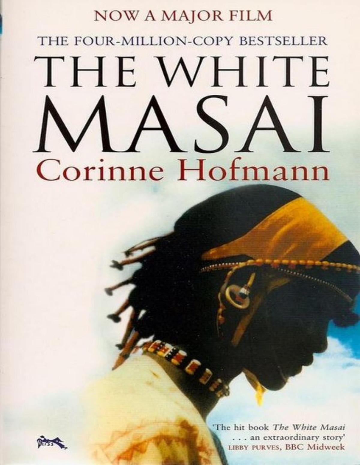 The White Masai Corinne Hofmann
