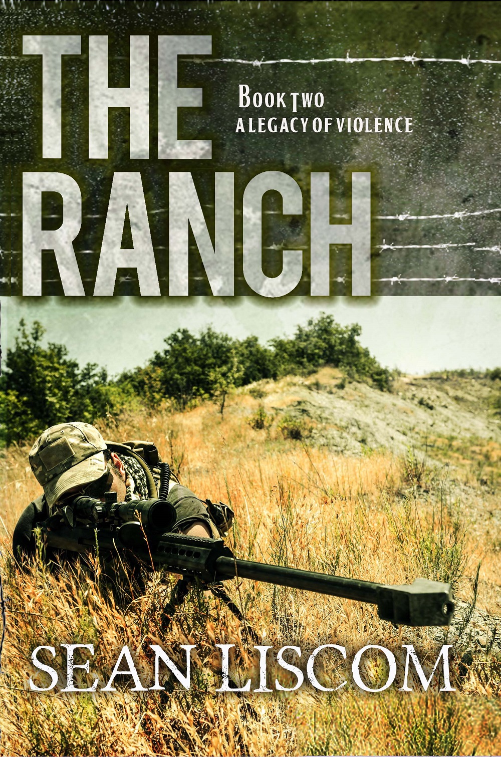 The Ranch A Legacy Of Violence The Legacy Series Book 2 Liscom