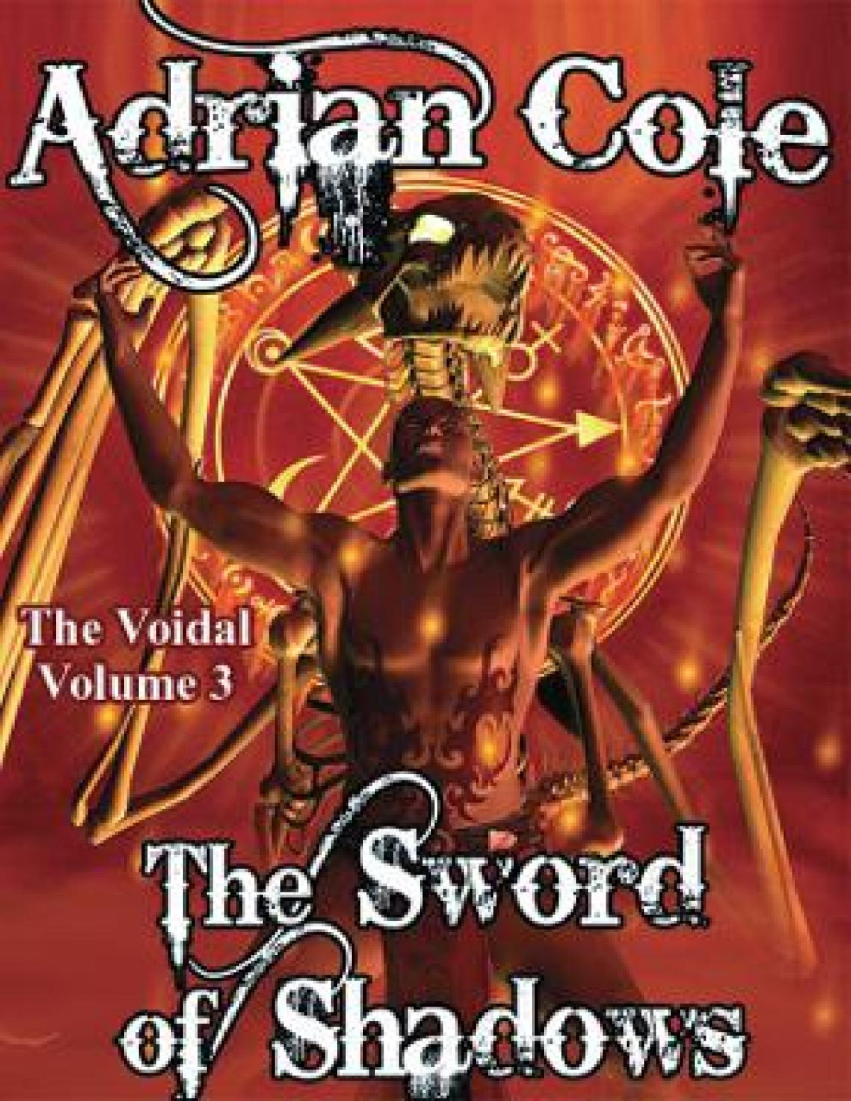 The Sword Of Shadows The Voidal Adrian Cole
