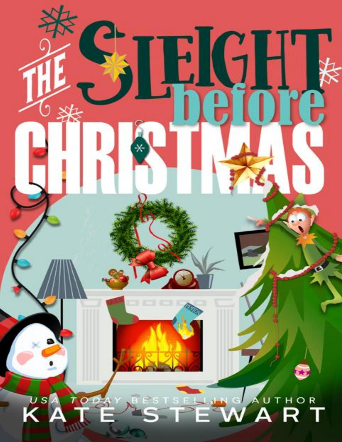The Sleight Before Christmas Kate Stewart