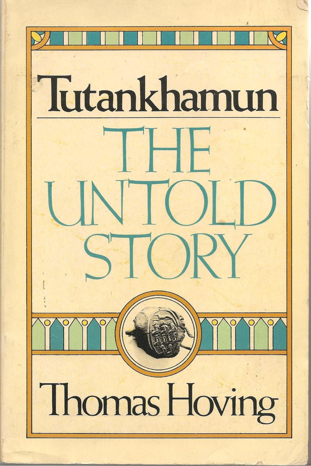 Tutankhamun The Untold Story Thomas Hoving