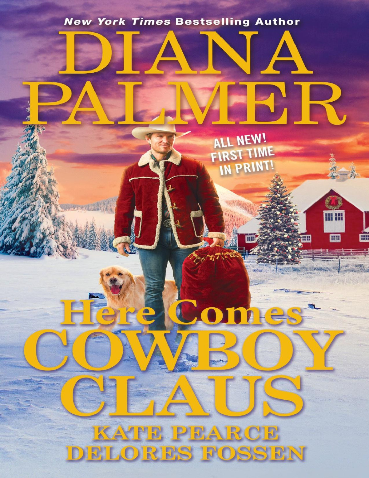 Here Comes Cowboy Claus Diana Palmer Kate Pearce Delores Fossen