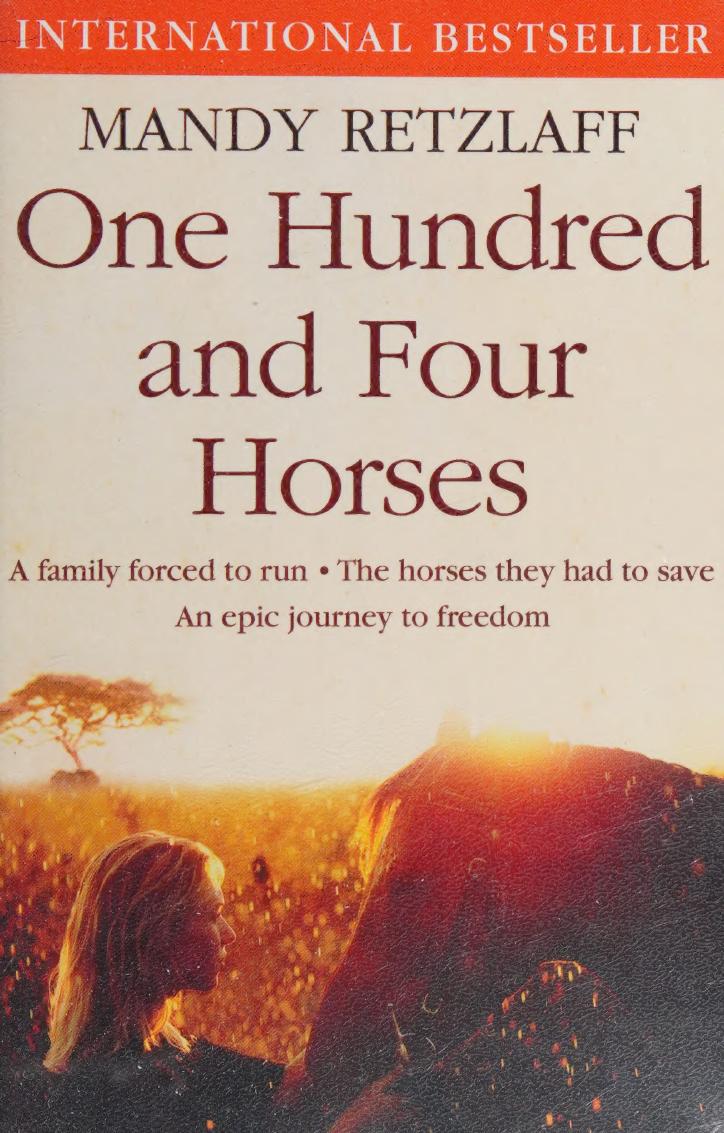 One Hundred And Four Horses Mandy Retzlaff
