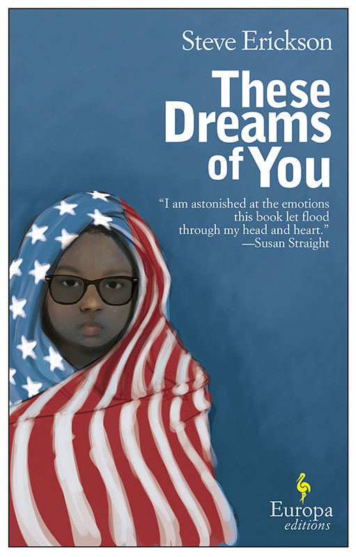 These Dreams Of You Steve Erickson