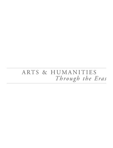 Arts Humanities Through The Eras 5 Volume Set Arts And Humanities Through The Eras 1st Edition Philip M Soergel