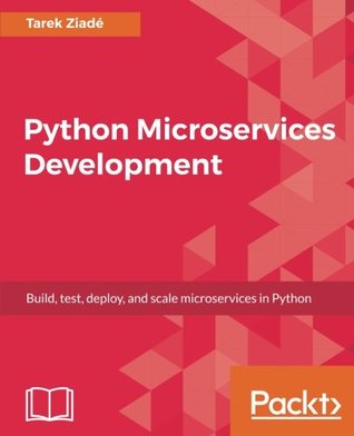 Python Microservices Development Ziad Tarek