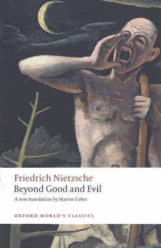 Beyond Good And Evil Prelude To A Philosophy Of The Future Friedrich Nietzsche