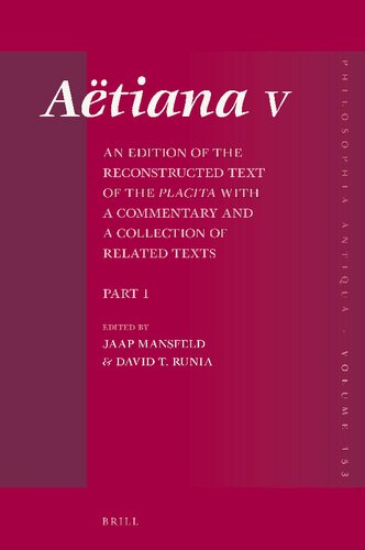 Atiana V An Edition Of The Reconstructed Text Of The Placita With A Commentary And A Collection Of Related Texts Part 1 General Introduction Book 1 Text And Commentary Mansfeld