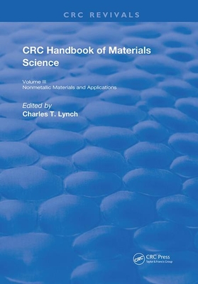Crc Handbook Of Materials Science Nonmetallic Materials And Applications 1st Lynch