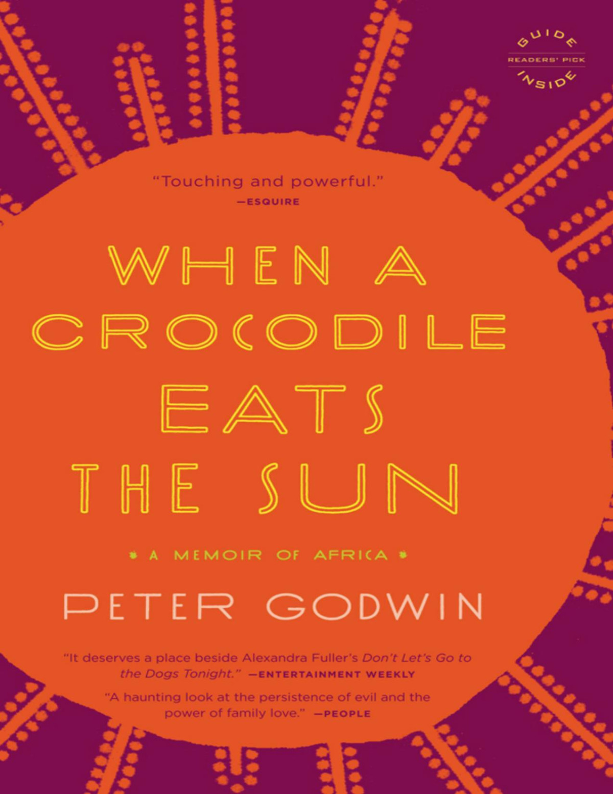 When A Crocodile Eats The Sun Peter Godwin