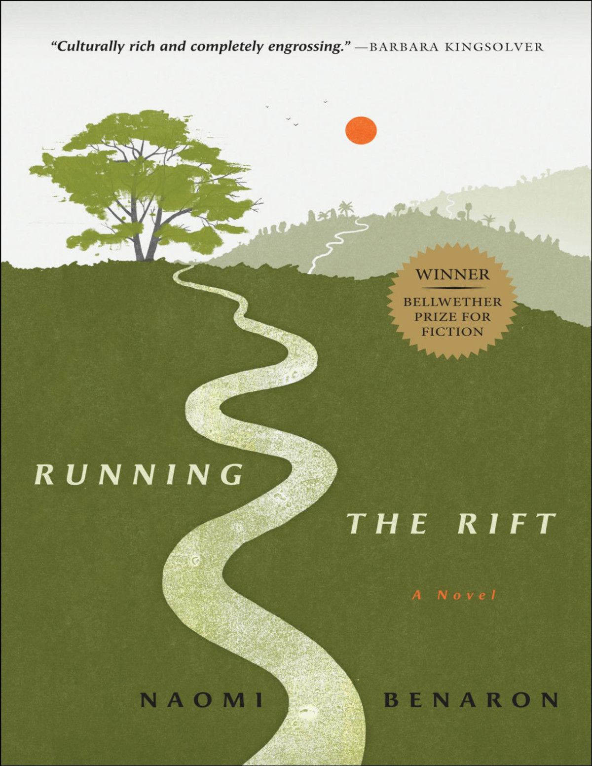 Running The Rift Naomi Benaron