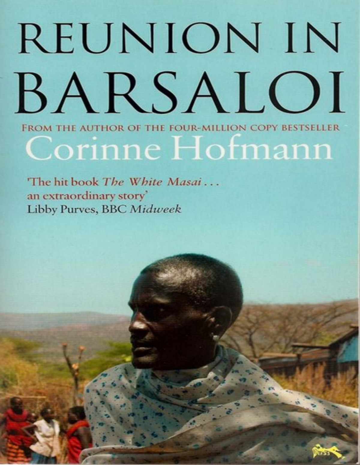 Reunion In Barsaloi Corinne Hofmann