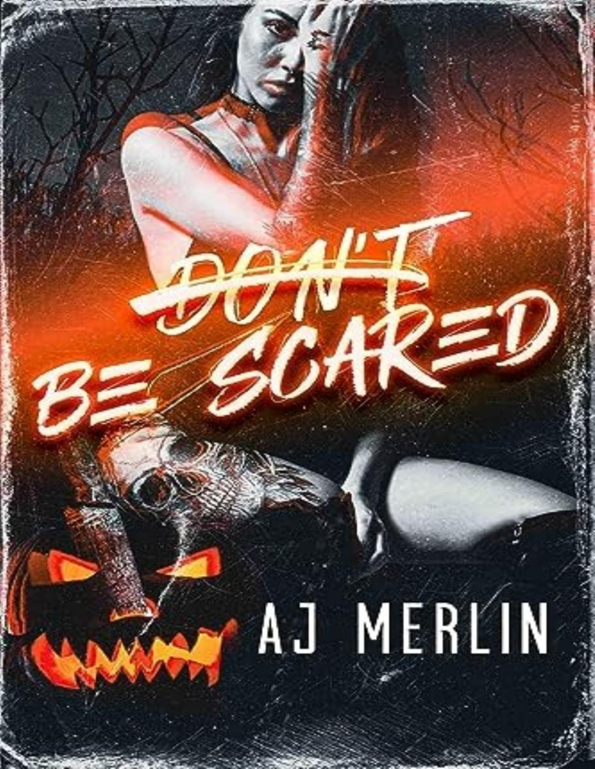 Dont Be Scared Aj Merlin