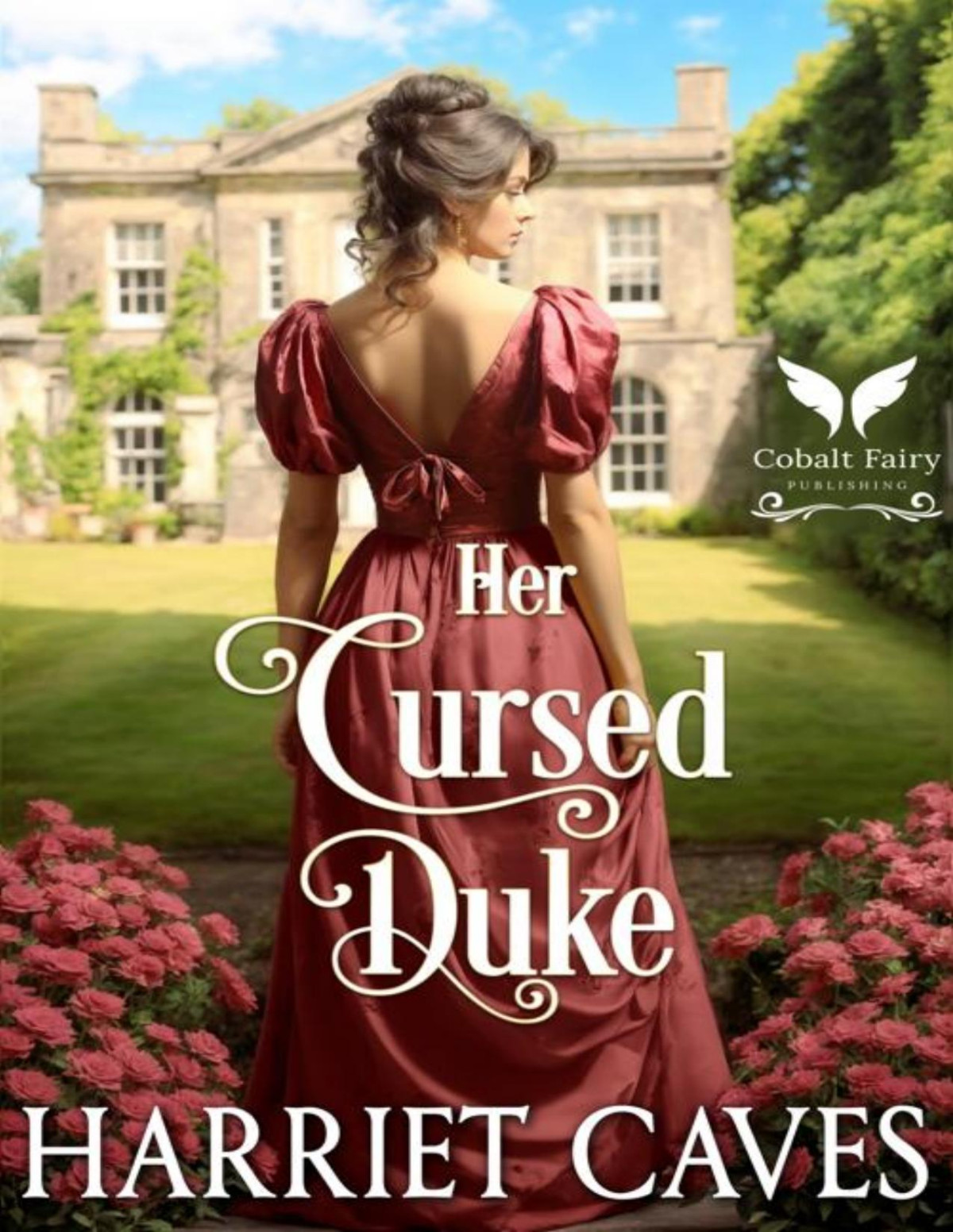 Her Cursed Duke A Historical Regency Romance Novel Harriet Caves