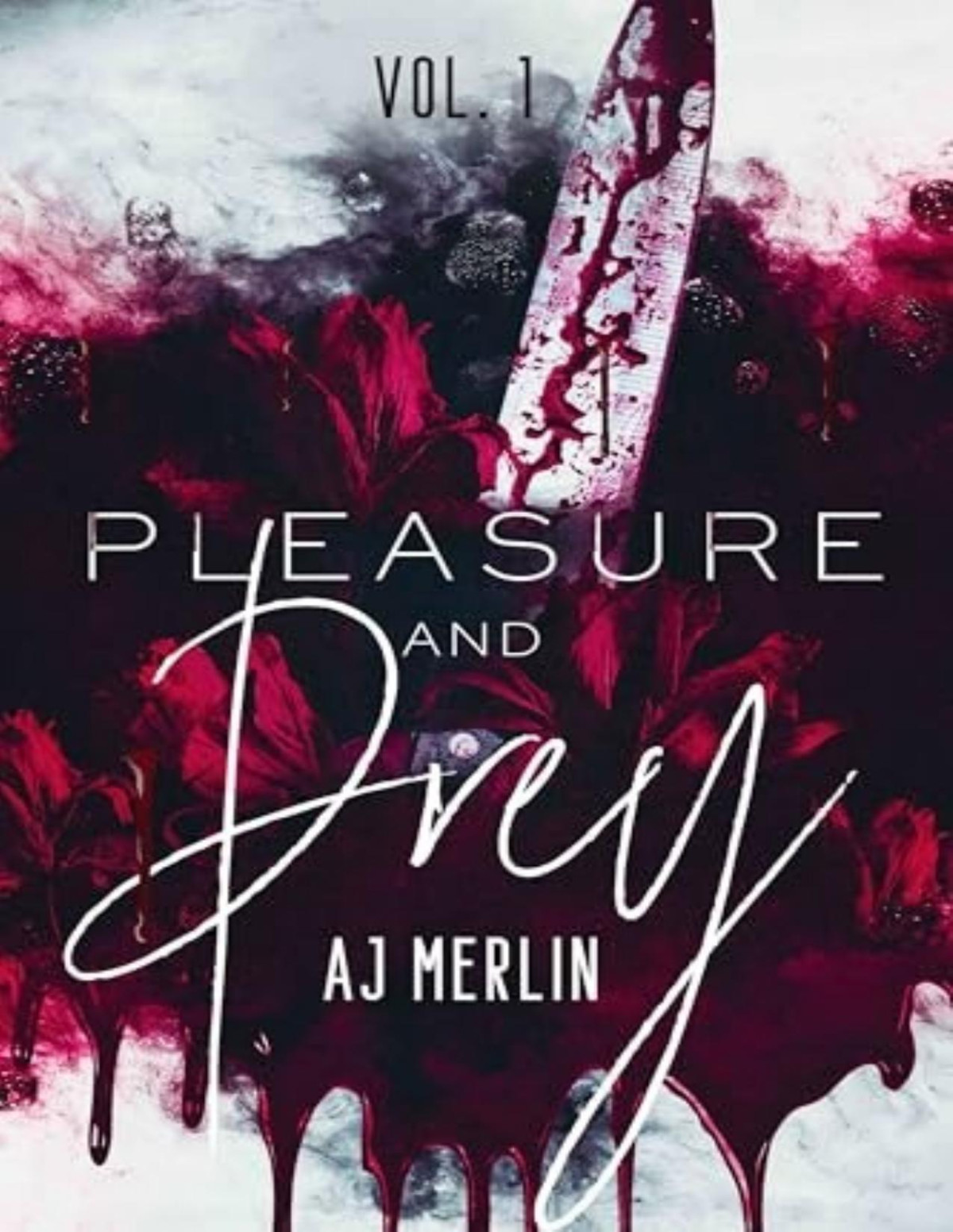 Pleasure Prey Vol 1 Aj Merlin