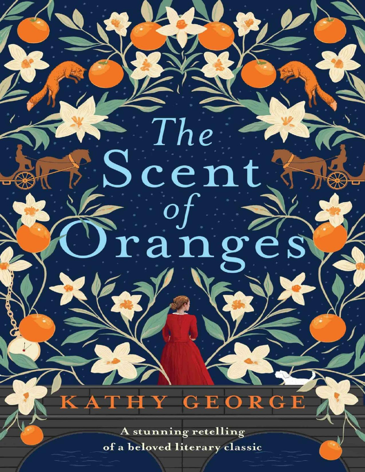The Scent Of Oranges Kathy George
