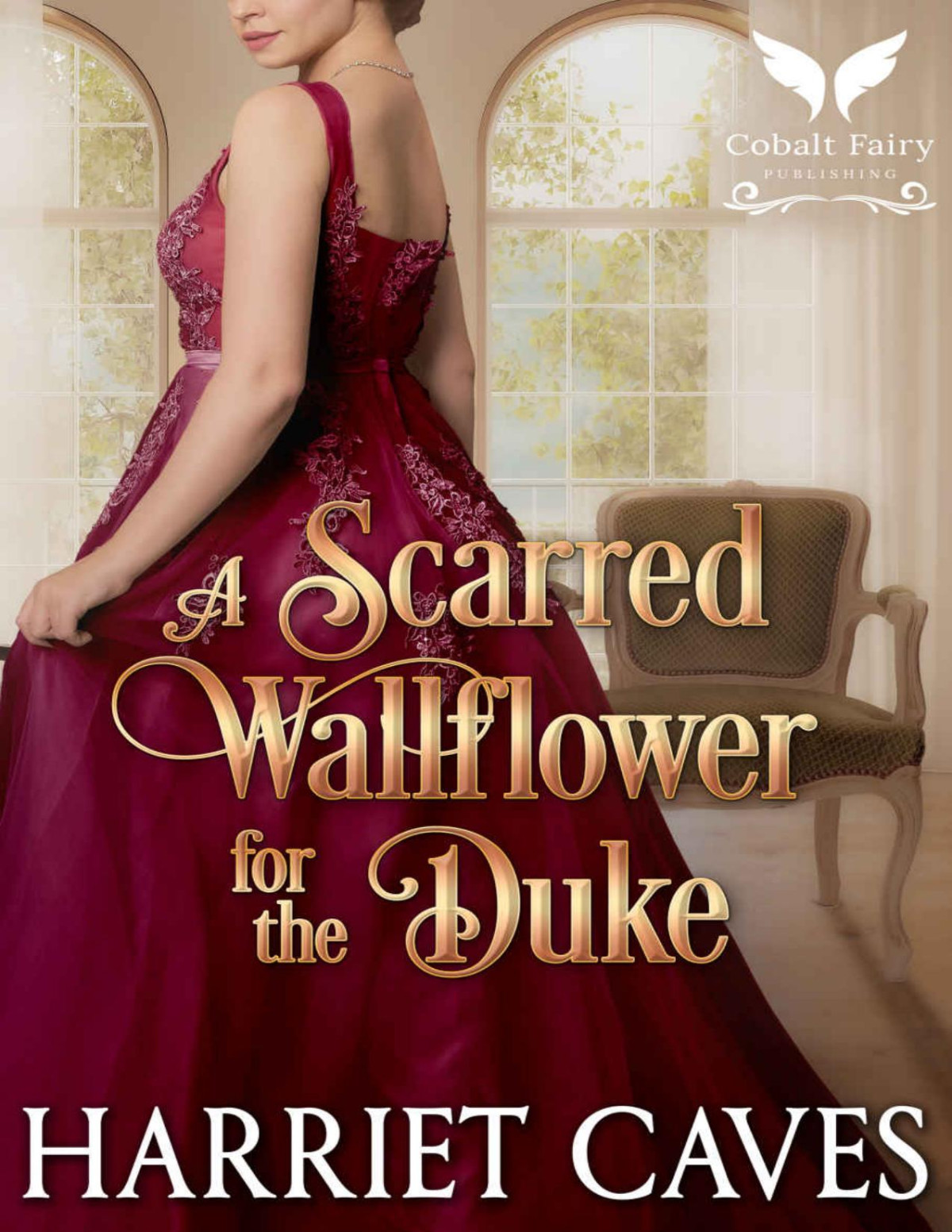 A Scarred Wallflower For The Duke Harriet Caves