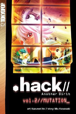 Mutation Hack Another Birth Volume 2 Kazunori Ito Stormcrow Hayes