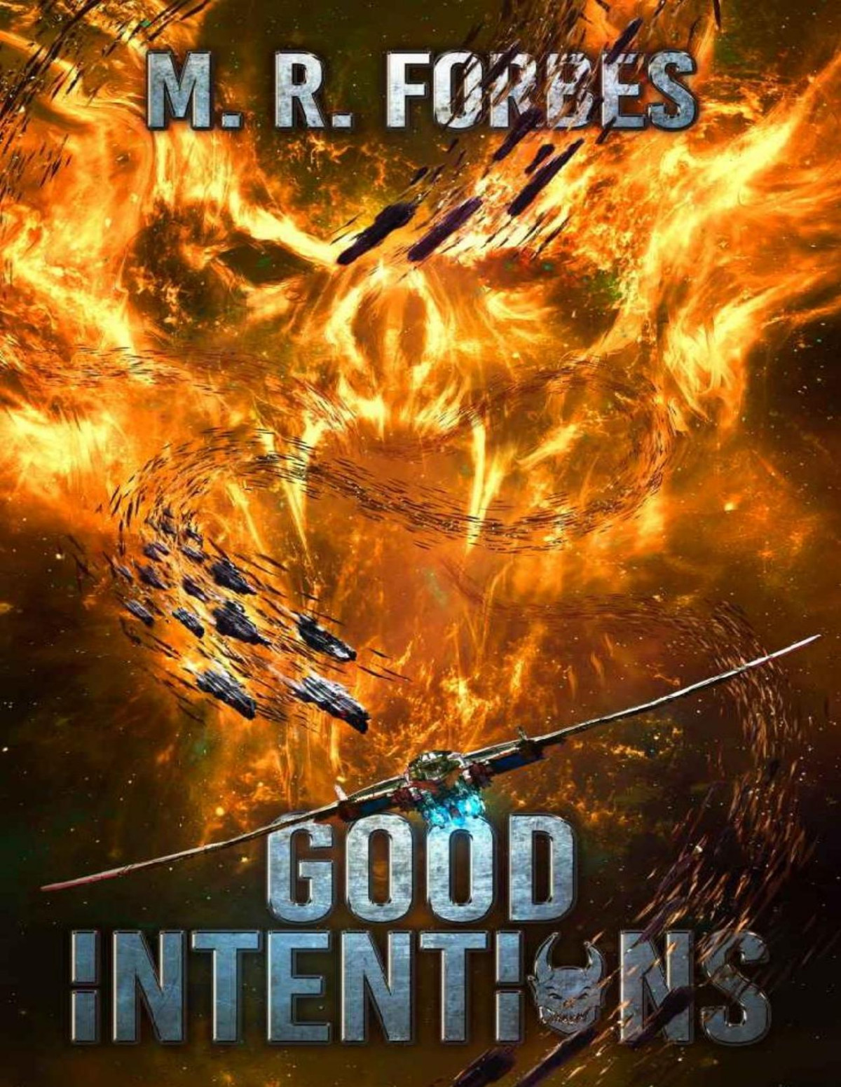 Chaos Of The Covenant 06 Good Intentions M R Forbes