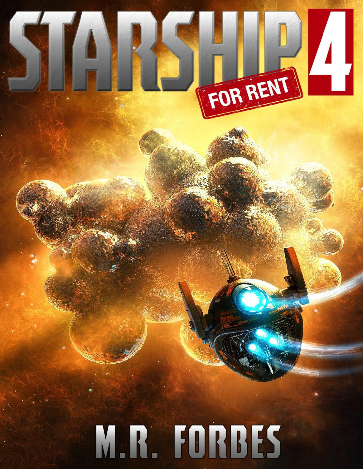 Starship For Rent 04 Starship For Rent 4 M R Forbes