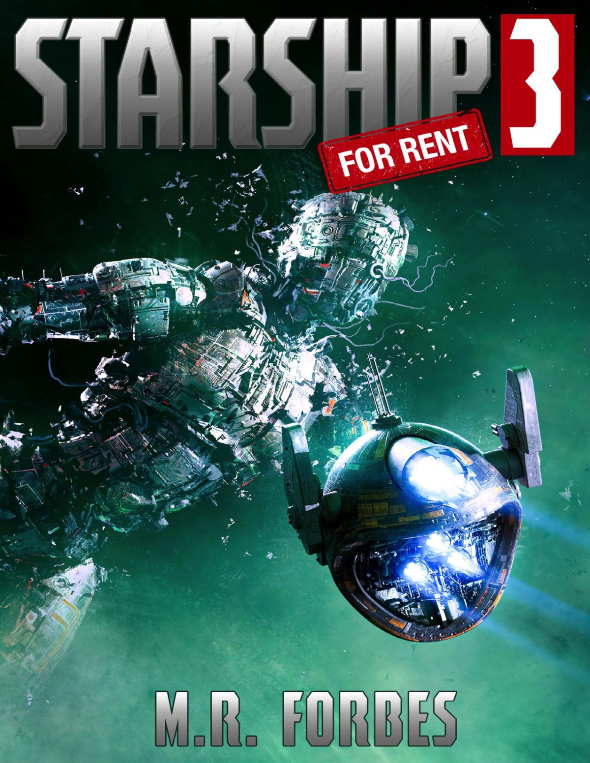 Starship For Rent 03 Starship For Rent 3 M R Forbes