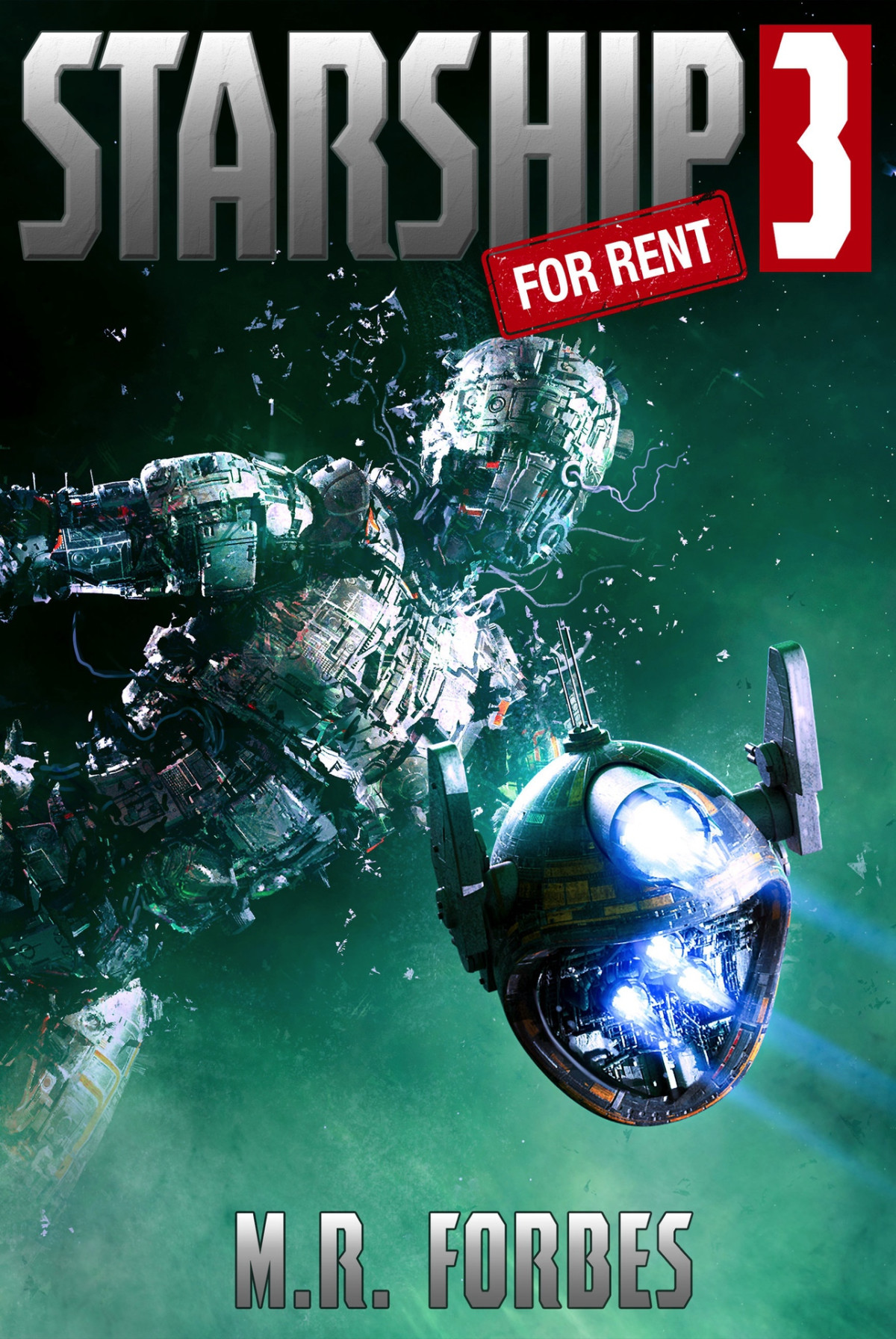 Starship For Rent 03 Starship For Rent 3 M R Forbes