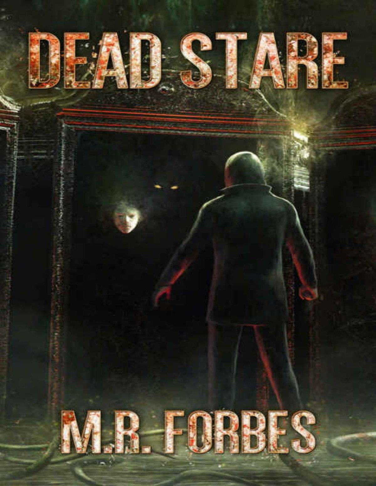 Ghosts Magic 03 Dead Stare M R Forbes