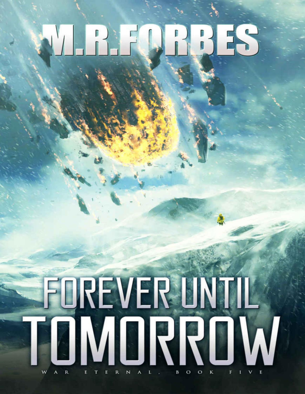 War Eternal 05 Forever Until Tomorrow M R Forbes