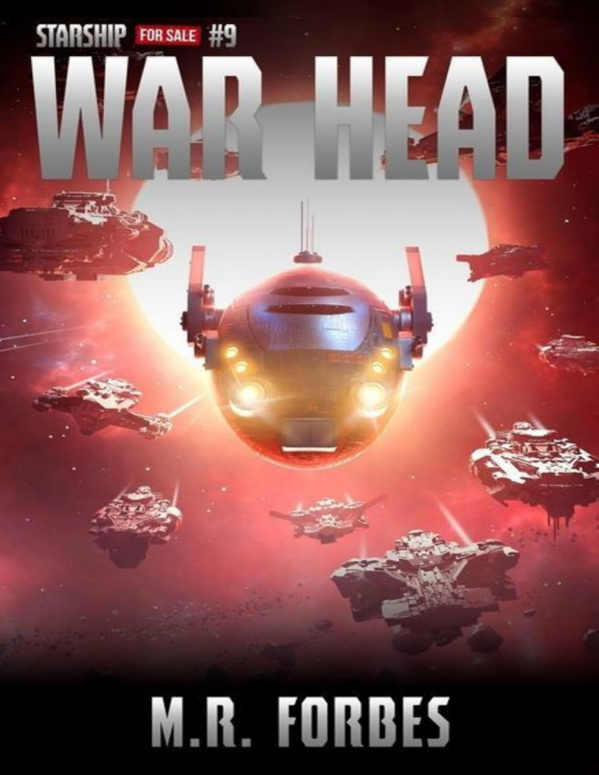 Starship For Sale 09 War Head M R Forbes