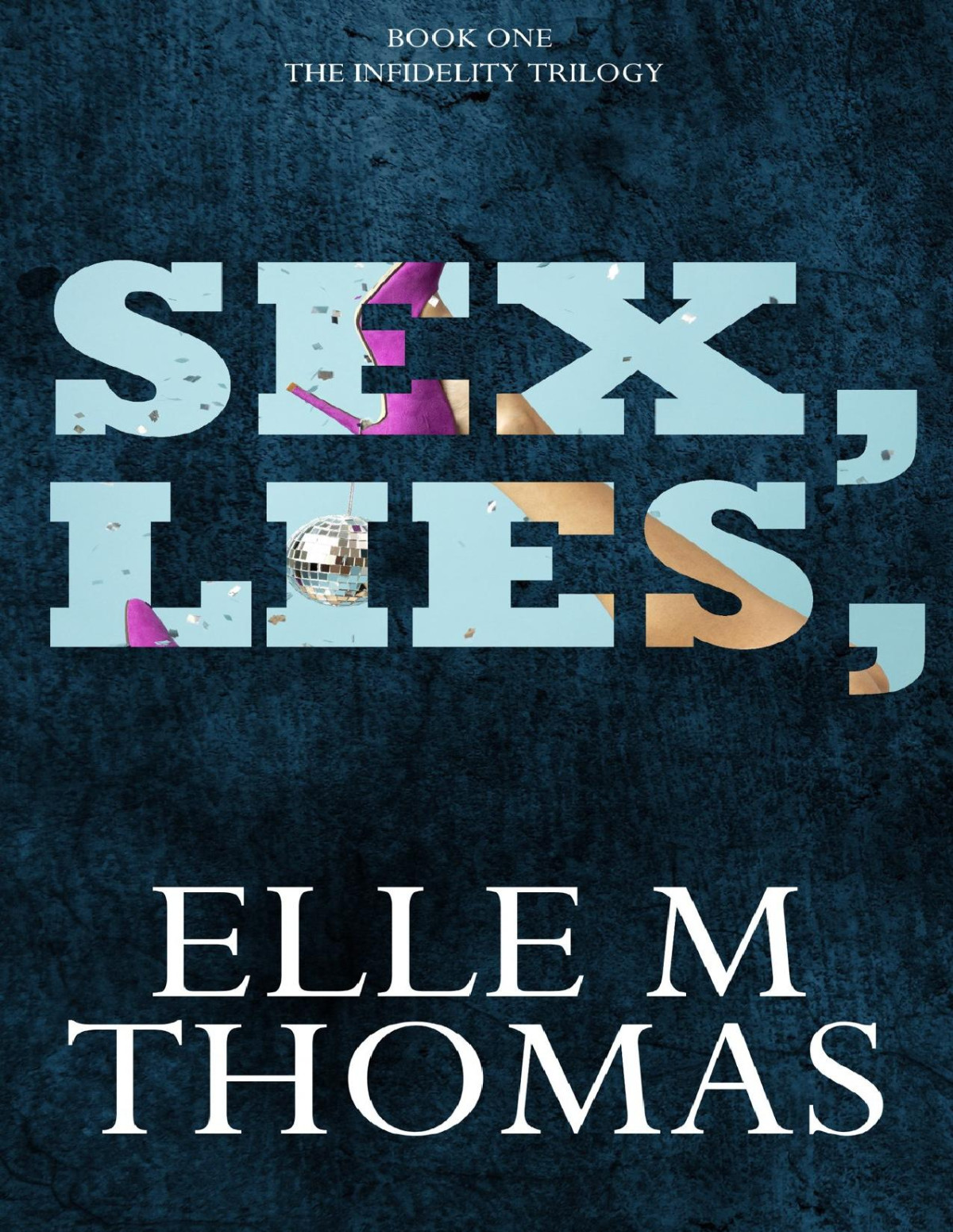 Sex Lies Elle M Thomas