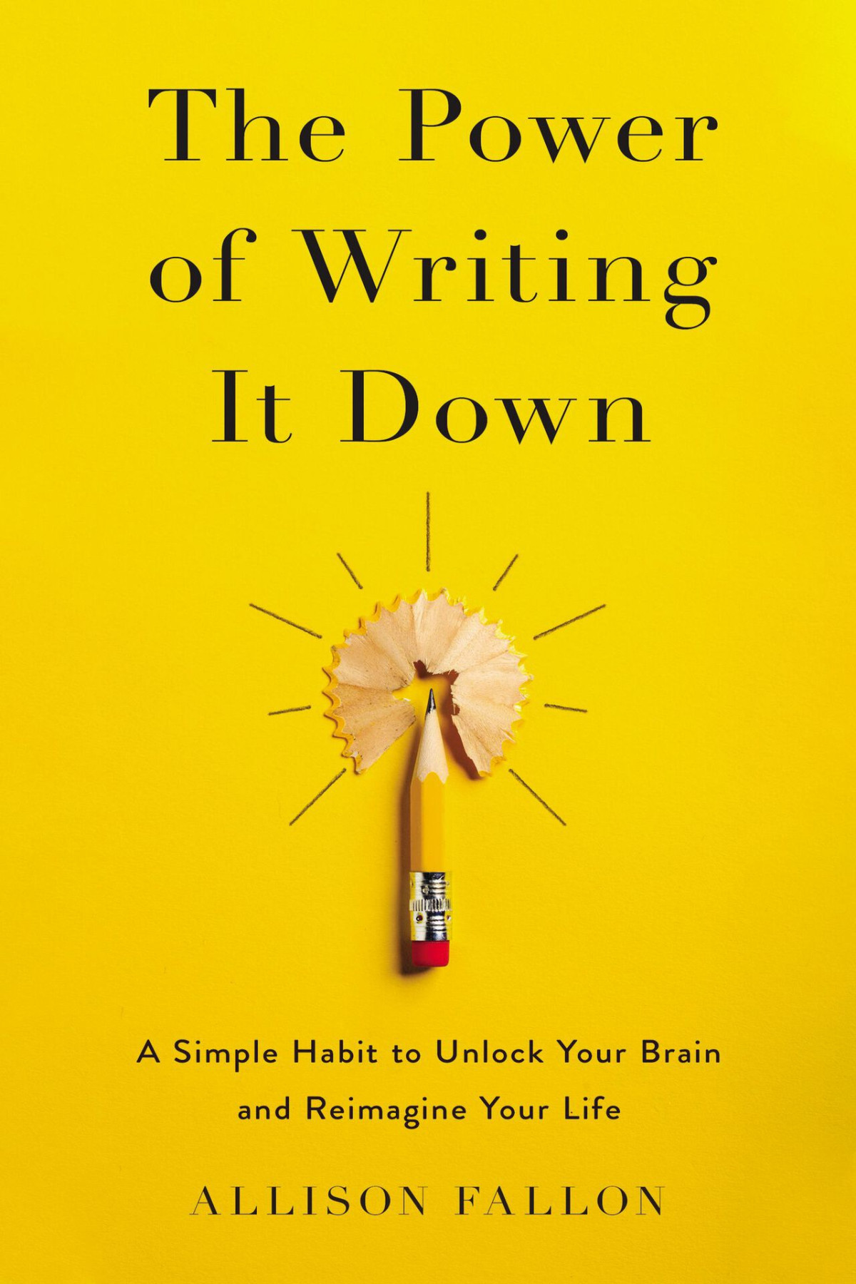 The Power Of Writing It Down Allison Fallon