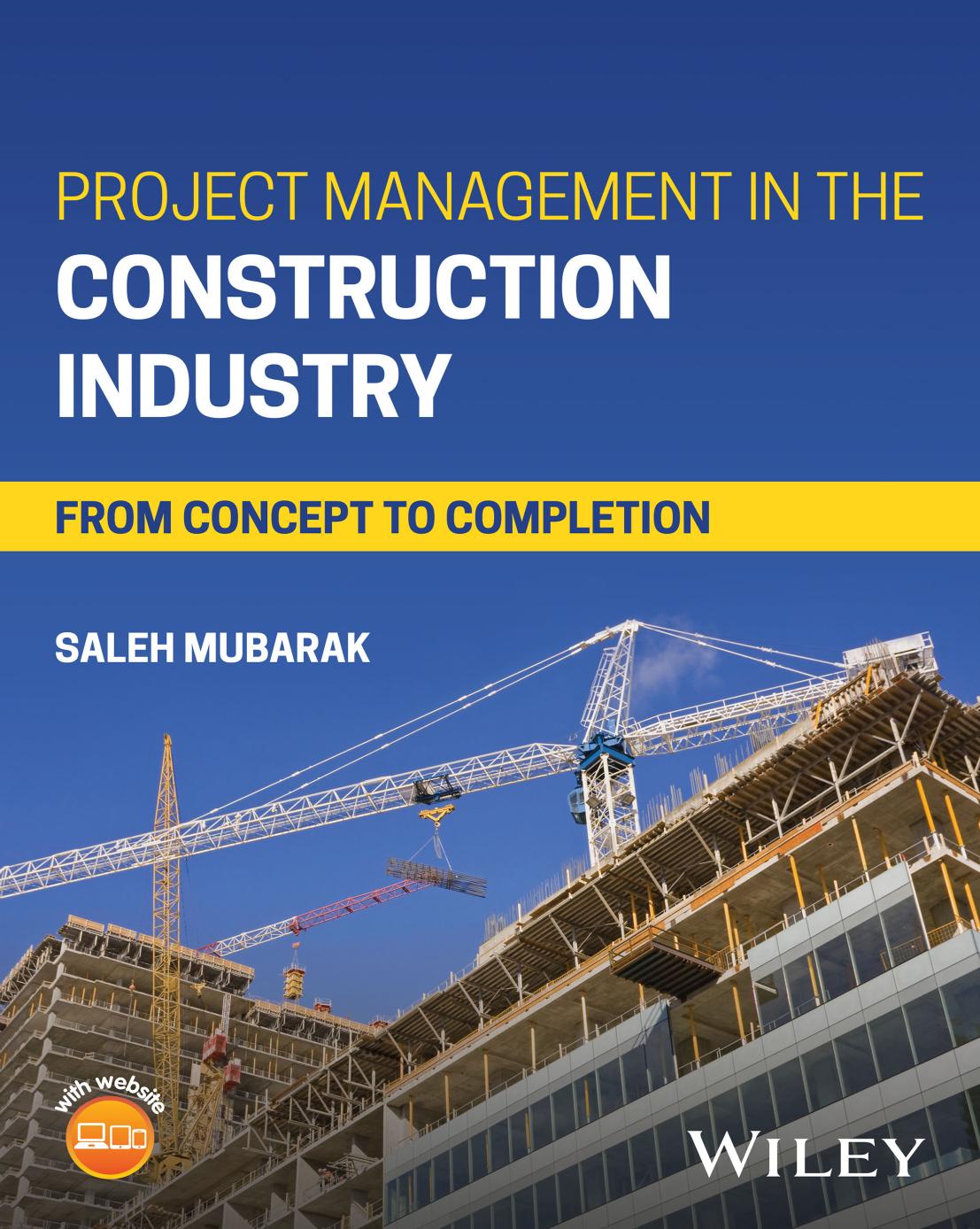 Project Management In The Construction Industry 1st Edition Saleh A Mubarak