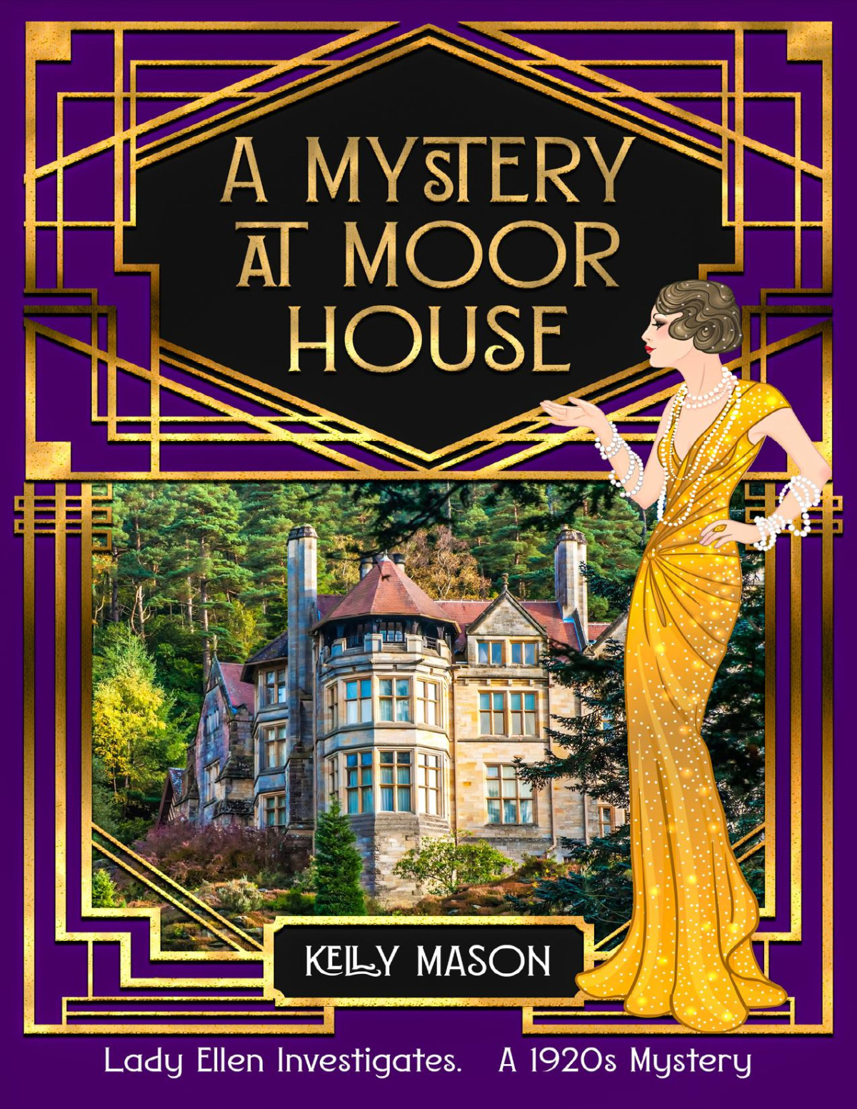 A Mystery At Moor House A 1920s Cozy Mystery Lady Ellen Investigates Book 3 Kelly Mason