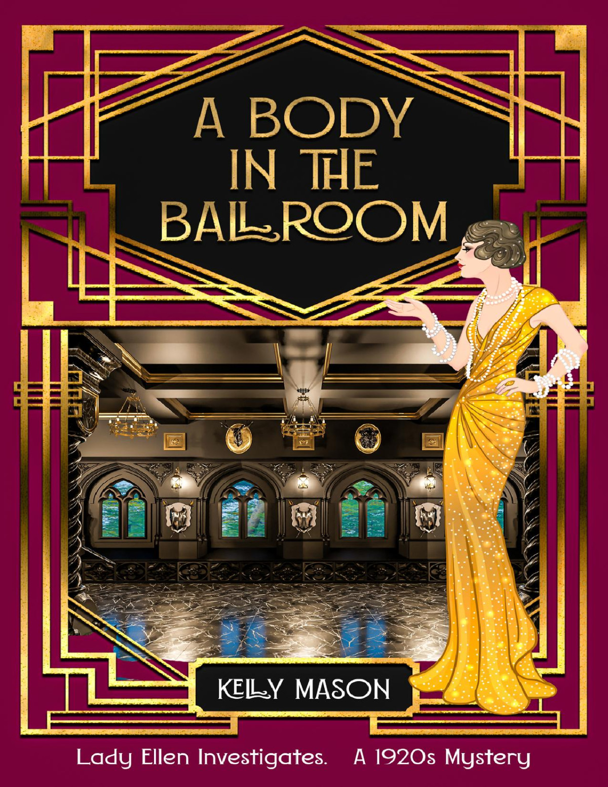 A Body In The Ballroom A 1920s Mystery Kelly Mason