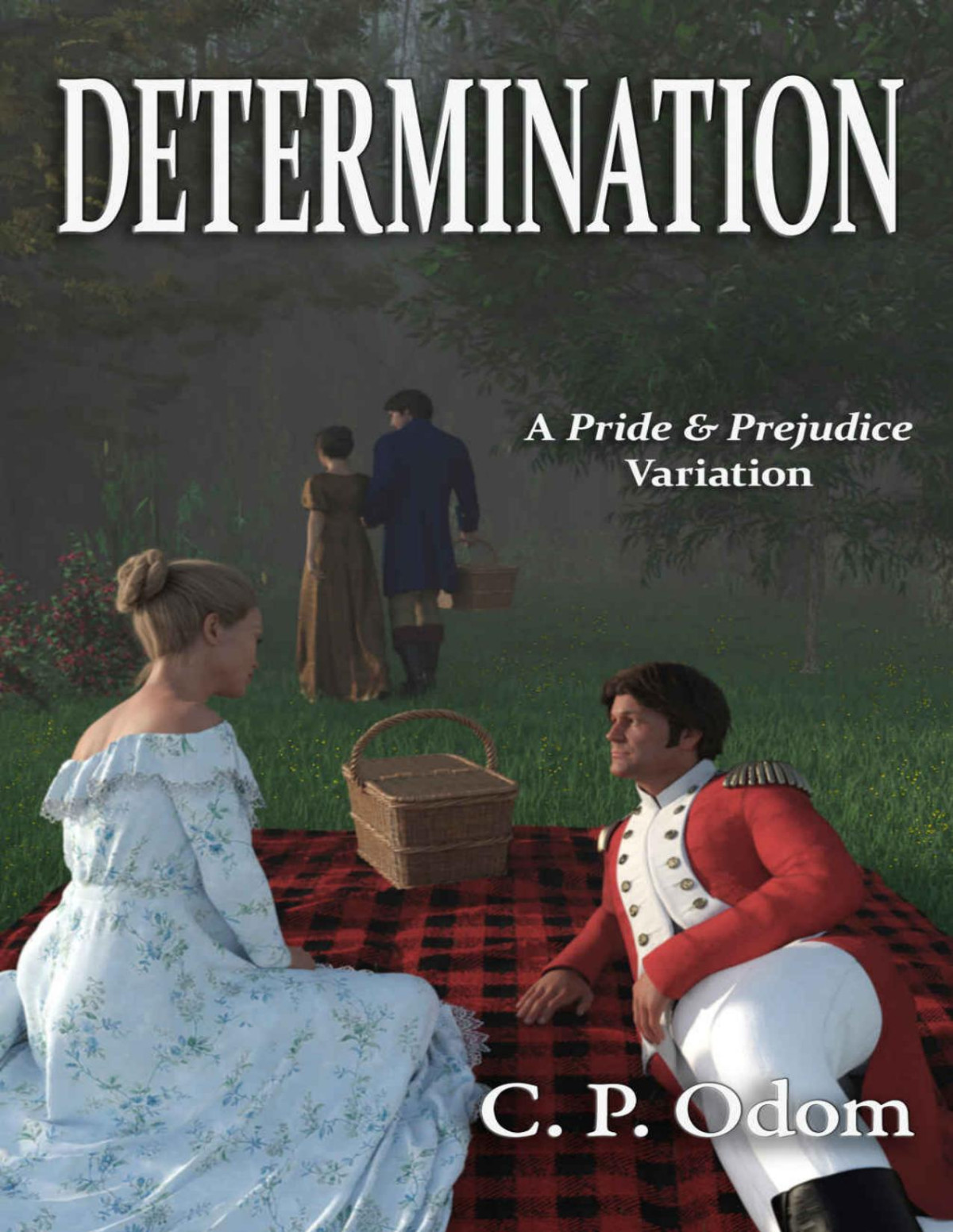 Determination 1st Edition by C P Odom ISBN B08SMMCW5F