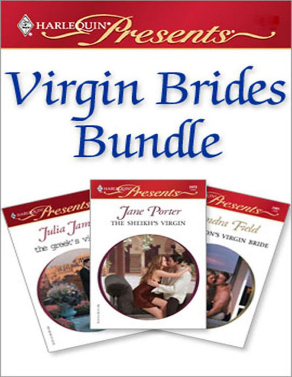 Virgin Brides Bundle The Greeks Virgin Bridethe Tycoons Virgin Bridethe Sheikhs Virgin Julia James