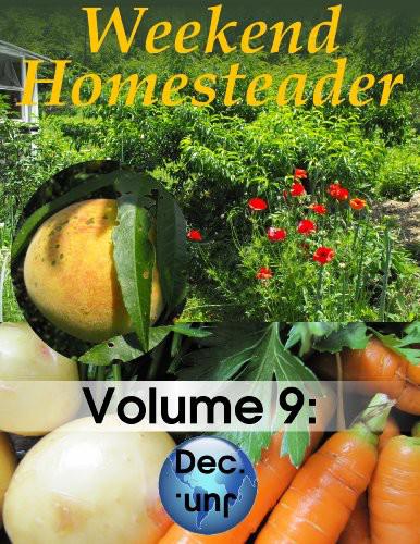 Weekend Homesteader December Anna Hess