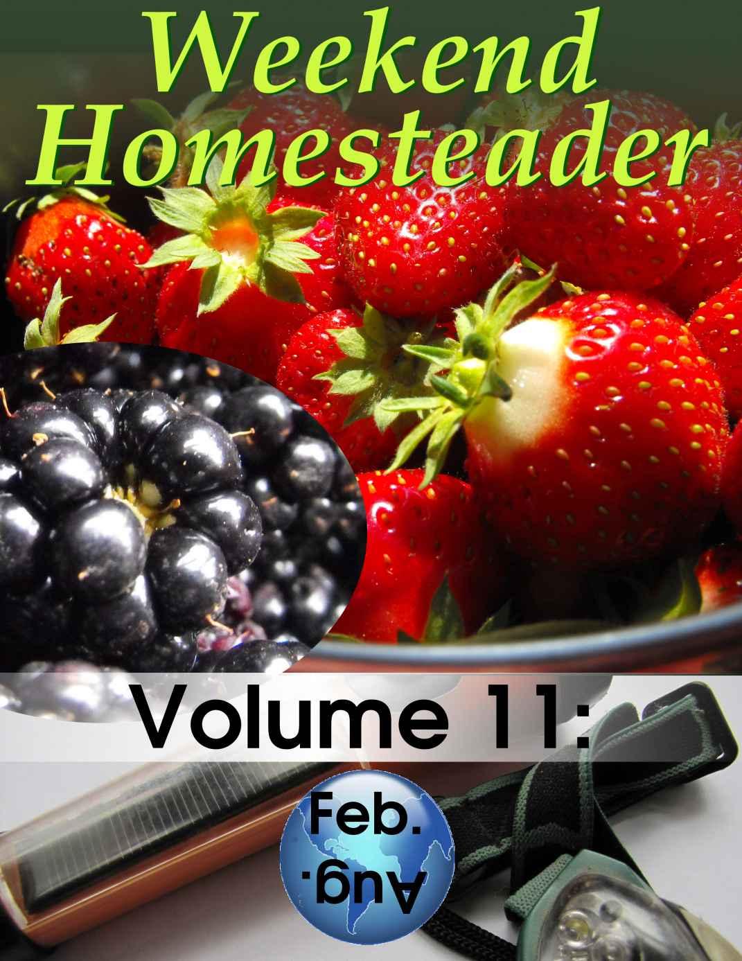 Weekend Homesteader Vol 11 Anna Hess