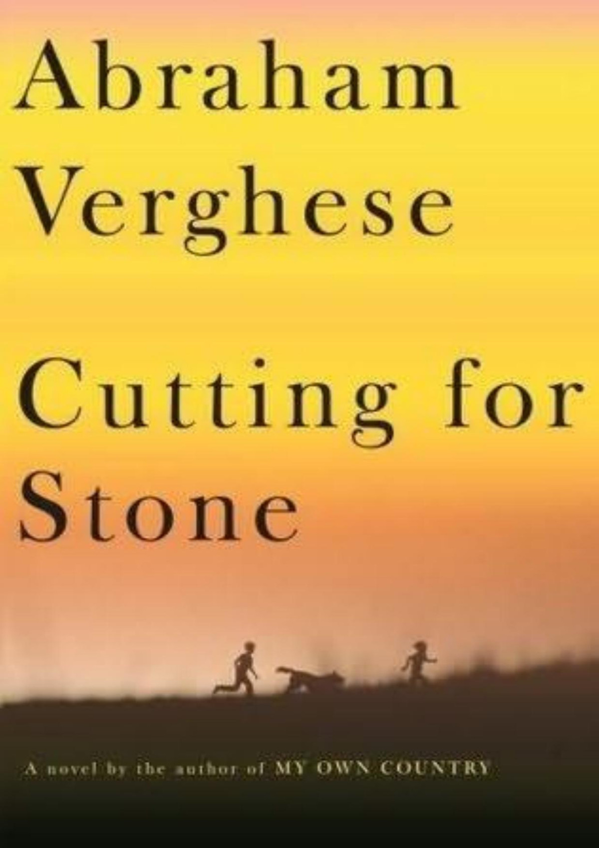 Cutting For Stone Abraham Verghese