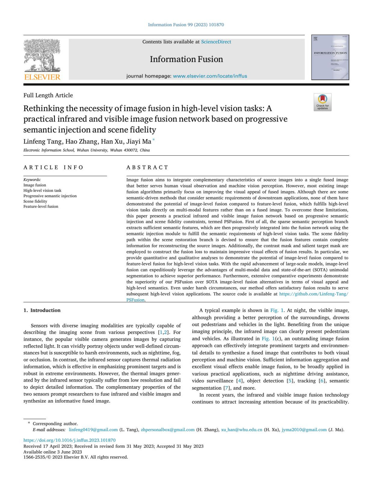Rethinking The Necessity Of Image Fusion In Highlevel Vision Tasks A Practical Infrared And Visible Image Fusion Network Based On Progressive Semantic Injection And Scene Fidelity Linfeng Tang